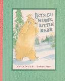 LET'S GO HOME, LITTLE BEAR
