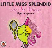 Little Miss Splendid and the Princess