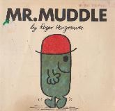 MR. MUDDLE