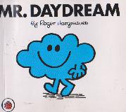 MR. DAYDREAM