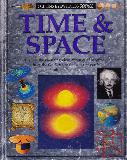 TIME & SPACE: Exploring the changing ideas about our Univers- from the flat Earth to the latest research into black holes