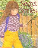 Secret Smiles
