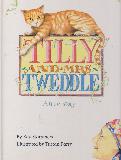 Tilly and Mrs Tweddle: A True Story