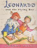 LEONARDO and the Flying Boy (a story about LEONARDO DA VINCI) 