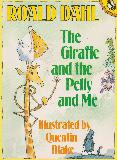 The Giraffe and the Pelly and Me