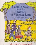 Captain Snap and the Children of Vinegar Lane