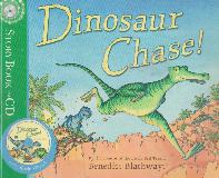 Dinosaur Chase! (STORY BOOK AND CD)