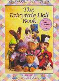 The Fairytale Doll Book (Actual-size Patterns for Toys, Clothes and Furniture)