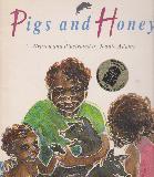 Pigs and Honey