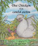 The Chicken that could swim