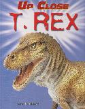 UP CLOSE T. REX