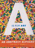 A IS FOR ART AN ABSTRACT AlPHABET