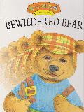 BEWILDERED BEAR (CHOOSING HEARS)