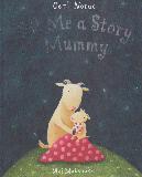 Tell Me a Story, Mummy