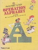 THE MINISTRY of LETTERS OPERATION ALPHABET
