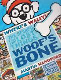 WHERE'S WALLY? THE SEARCH FOR THE LOST THINGS WOOF'S BONE