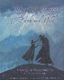 Through the Tempests Dark and Wild: a Story of Mary Shelley, Creator of Frankenstein