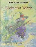 Gilda the Witch (NOW YOU CAN READ)