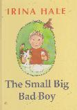 The Small Big Bad Boy