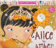 Alice the Amber Fairy and the Showstopper Spectacular (SParkle town fairies) (no necklace)