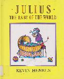 JULIUS, THE BABY OF THE WORLD