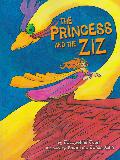 THE PRINCESS AND THE ZIZ