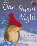 One Snowy Night: A Touch-and-Feel Book