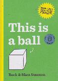 This is a ball