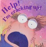 Help! I\'m cracking up!