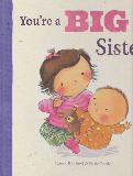 You're a Big Sister