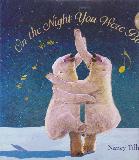 On the Night You Were Born