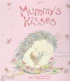 Mummy's Kisses