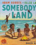 SOMEBODY\'S LAND