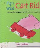 Pig's Wild Cart Ride