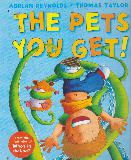 The Pets You Get!