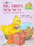 BIG BIRD'S NEW NEST and Other Good-Night Stories